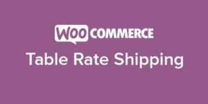 WooCommerce Table Rate Shipping WordPress Plugin