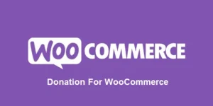 Donation For WooCommerce WordPress Plugin