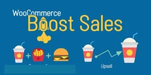 WooCommerce Boost Sales-Upsells & Cross Sells Popups & Discount Plugin