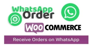 WooCommerce WhatsApp Order WordPress Plugin