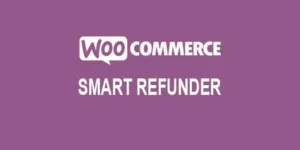 WooCommerce Smart Refunder WordPress Plugin