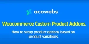Woocommerce Custom Product Addons WordPress Plugin