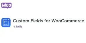 Custom Fields for WooCommerce WordPress Plugin