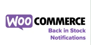WooCommerce Back In Stock Notifications WordPress Plugin
