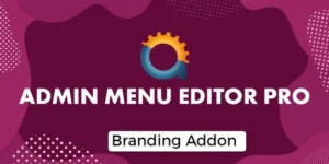 Admin Menu Editor Pro Branding Addon WordPress Plugin