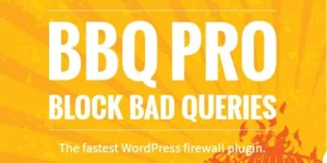 BBQ Pro - Block Bad Queries WordPress Plugin