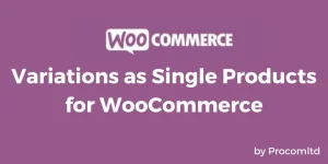 Variations as Single Products for WooCommerce WordPress Plugin