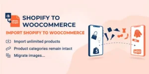 S2W - Import Shopify to WooCommerce Premium